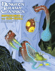 Dungeon Crawl Classics - #98 Imprisoned In The God-Skull